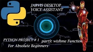 python project 1| build tony stark's Jarvis with python|  python tutorial for absolute beginners
