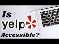 Is Yelp Accessible? - Sighted Keyboard Testing for Yelp.com