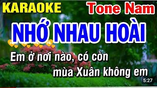 NHỚ NHAU HOÀI ---KARAOKE---TONE NAM