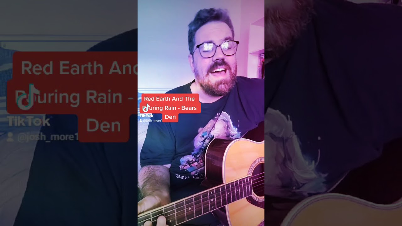 Red Earth And The Pouring Rain - Bears Den