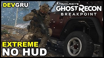 Ghost Recon: Breakpoint - [DEVGRU] OP: RedBurn | MILSIM | Extreme w/ No HUD | Stealth Gameplay