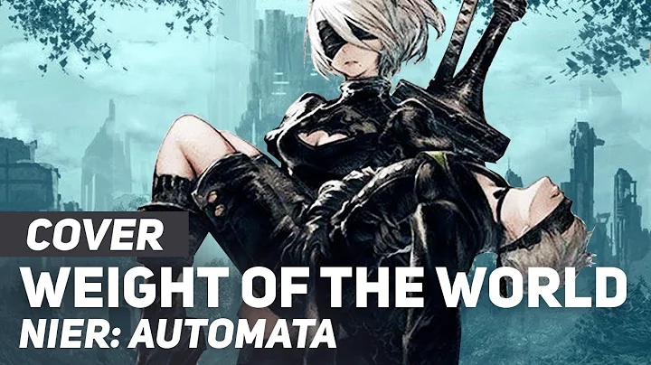 NieR: Automata - "Weight of the World" DUET | AmaL...
