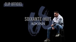 Adonis - Soixante-Huit Clip Officiel 