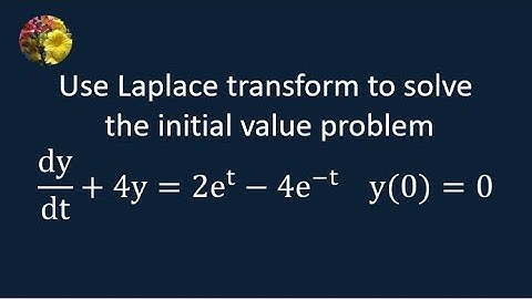 Solving Differential Equations using Laplace Transformation (MM-11.3 -2)