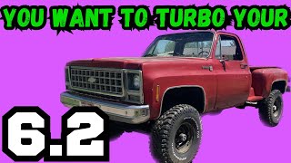 Turbo your squarebody 6.2 diesel?