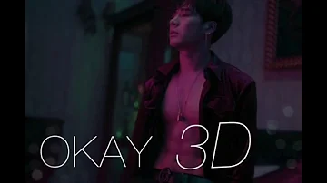 Jackson Wang - Okay 3D REVAMPED