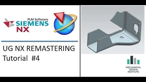 UG NX PART REMASTERING TUTORIAL #4