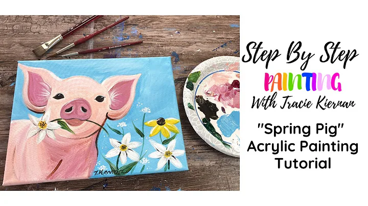 Spring Pig Acrylic Painting Tutorial