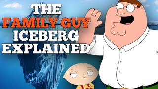 The Family Guy Iceberg Explained by 10K Productions 416,420 views 5 months ago 36 minutes