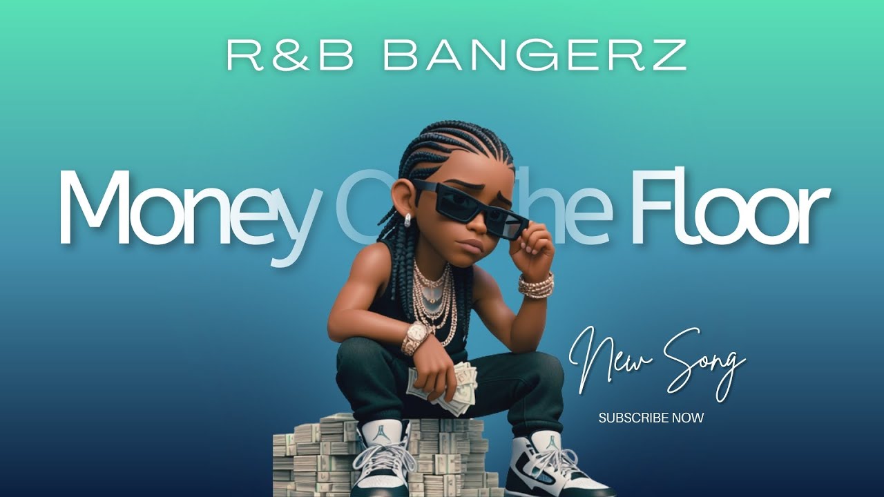 Money On The Floor | R&B BANGERZ 2026