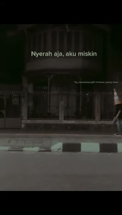 story' wa baper terbaru _nyerah aja aku miskin