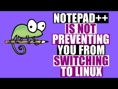 Want To Switch To Linux But Need Notepad++?