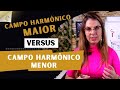 Comparando o campo harmnico maior e menor