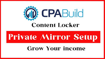 How To Setup Private Mirror | CPABuild Private Mirror