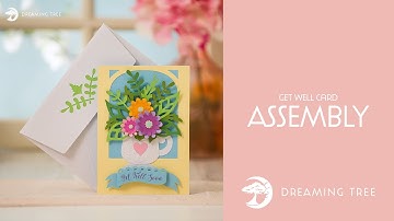 SVG File - Get Well Card - Assembly Tutorial (For Cricut, Silhouette, and ScanNCut)