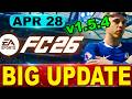 FC 26 UPDATE 1.5.4 Patch Note - Huge Fixes You NEED to Know!