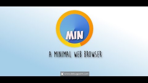 Min Browser   A minimal Browser for Linux