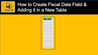 how to create fiscal dates table in power bi | power bi calendarauto function