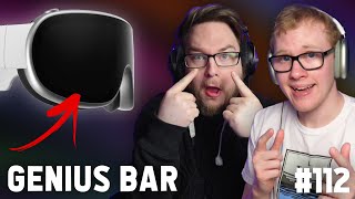 WE FIGURED OUT THE APPLE HEADSET | Genius Bar Ep. 112