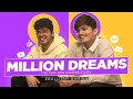 Million Dreams - The Story of Two Side Gamers [Full Video]