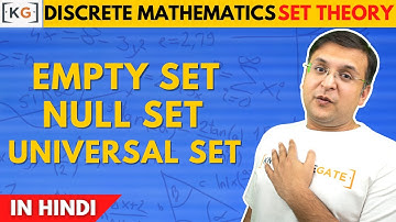 1.5 Empty Set | Null Set Phi Set | Universal Set in Discrete Maths in Hindi Set theory