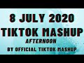 Tiktok Mashup 8 JULY 2020- AFTERNOON 🦋