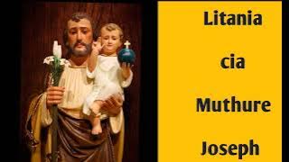LITANIA CIA MUTHURE JOSEPH #Litany#StJoseph#LitanytoStJoseph#catholicprayers #KanithaGatoreki