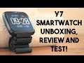 Y7 Smartwatch Unboxing, Review and Test!