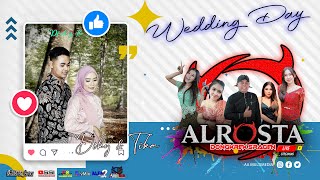 🔴LIVE ALROSTA II WEDDING DIKY & TIKA II ALFA AUDIO RT2 MZ.SIGIT II AAMEDIA PUSAT II MAGERSARI TANON