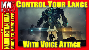 MechWarrior 5: Best Control Setup ~ Featuring Voice Attack