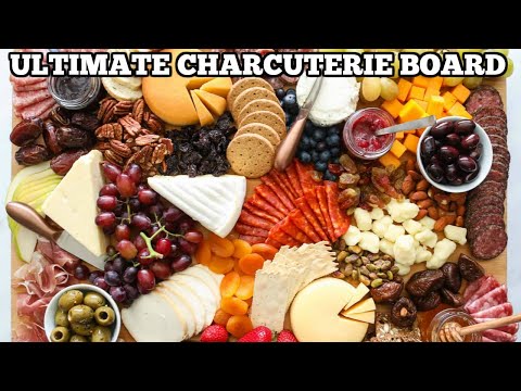 How to make the ULTIMATE Charcuterie Board