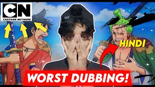 One Piece Worst Hindi Dubbed On Cartoon Network | RAW