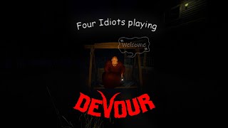 Devour | Idiots play DEVOUR  ft. CrankyPh & Sturdim