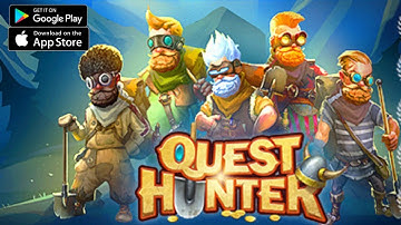 Quest Hunter - Gameplay Walkthrough (Android/IOS) #1
