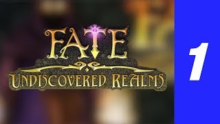 Let's Play Fate: Undiscovered Realms (Part 1: Two Choices)