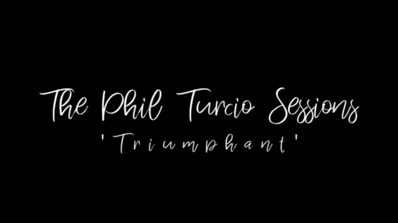 Phil Turcio - Triumphant featuring Emilio Kormanic