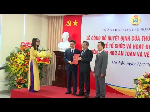 Video Đổi tên Viện Nghiên cứu Khoa học Kỹ thuật bảo hộ lao... - YouTube