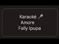 Karaoké 🎤 Amore - Fally Ipupa