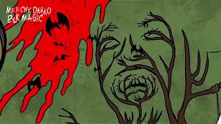 Meechy Darko - BLK Magic (Audio) • Gothika Animated Series
