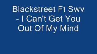 Blackstreet - I Can't Get You Out Of My Mind chords