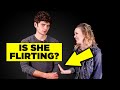 Is She Being Flirty or Just Friendly? (How to tell the difference)