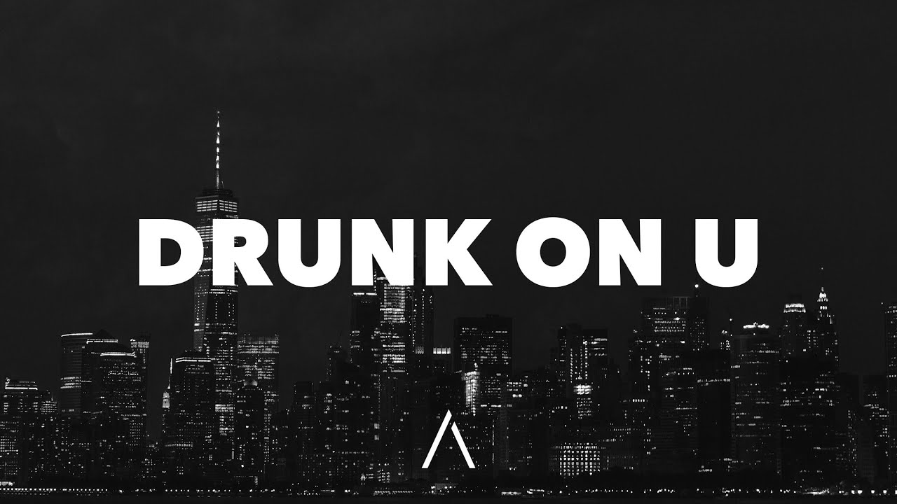 The Duchess - drunk on u (Lyrics) feat. DYSON