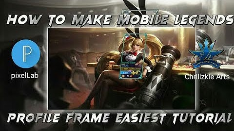 How to make mobile legends profile frame | easy tutorial