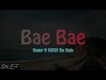 Ruger ft BNXN fka Buju - Bae Bae (Music video   lyrics)