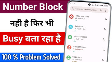 Number block nahi hai fir bhi block bata raha hai || number block nahi hai fir bhi busy bata raha
