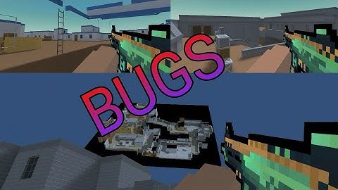 5.6.5 Bugs - Block Strike