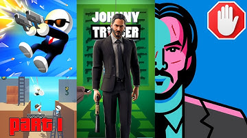 Johnny Trigger Gameplay Part 1 (Android Gameplay) John Wick Mobile Game - Map 1