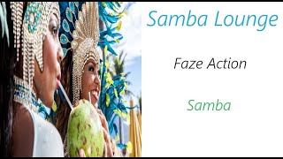 Faze Action - Samba | ♫ RE ♫