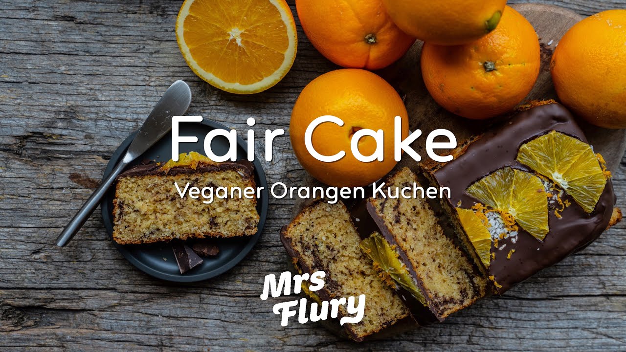 Fair Cake - Veganer Orangen Kuchen aus fairen Zutaten - Mrs Flury reist nach Brasilien