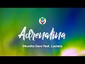 Dhurata Dora feat. Luciano - Adrenalina (Lyrics)